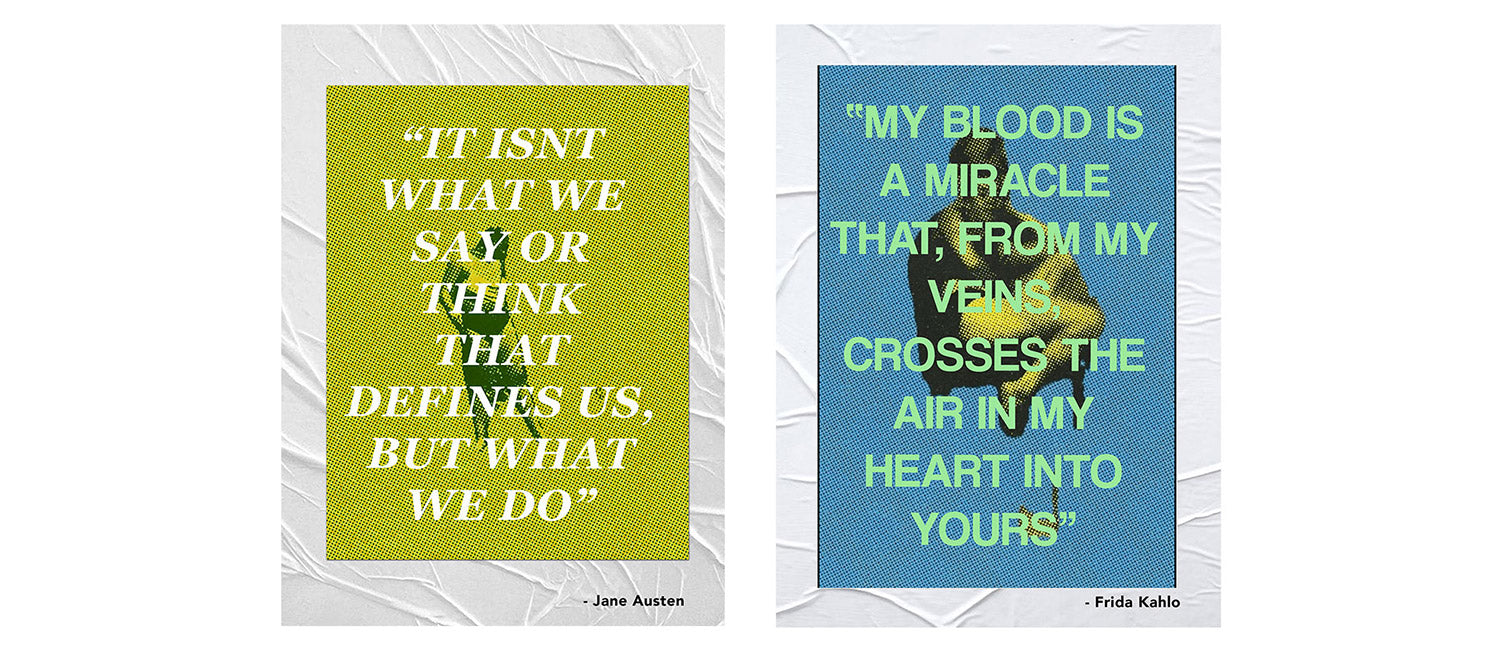 Feminist inspirational quotes by strong women pop art collages Jane Austen and Frida Kahlo
